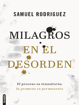 cover image of Milagros en el desorden